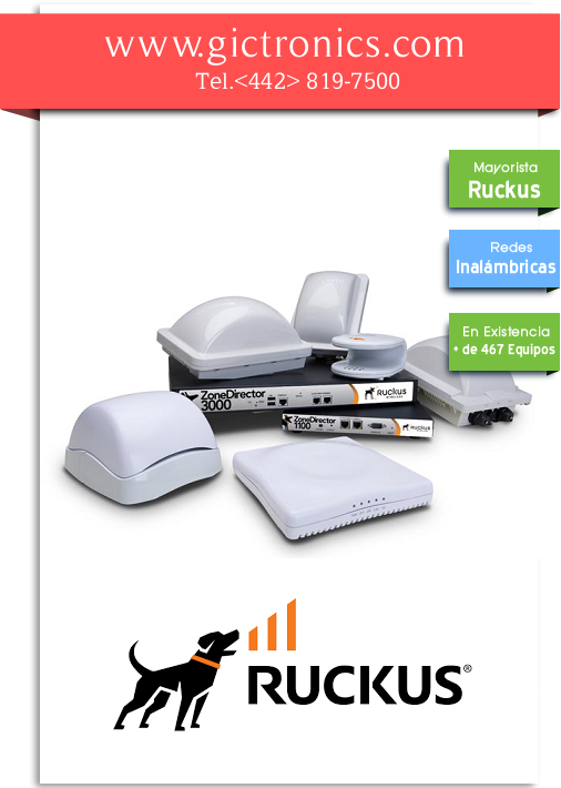 Ruckus Wireless Mexico , Distribuidor Ruckus, Distribuidor Ruckus en Mexico, Mayorista de Ruckus en Mexico, ZoneFlex, Zone Director, Ruckus Wireless Inc, Ruckus, Ruckus Mexico